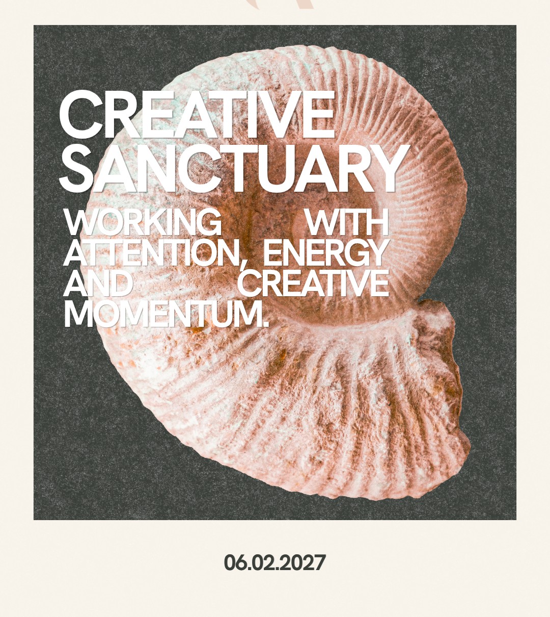 Creative Sanctuary — a Winter Day Retreat with Creative Ashram at Yarn Ballycastle, Saturday 6 February 2027, 10-5pm. Working with attention, energy and creative momentum.